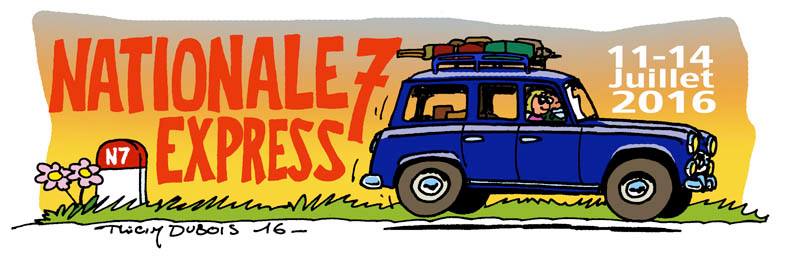 Nationale 7 Express : parcourez la N7 étape par étape