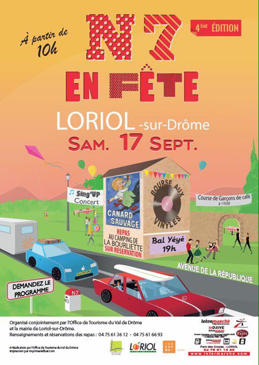 La N7 en Fête, d&rsquo;Abord à Loriol