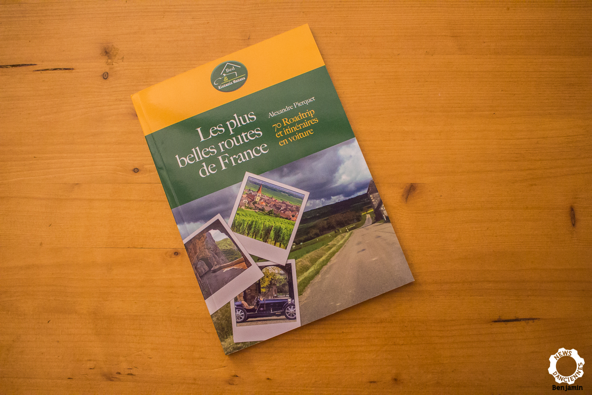 On a lu Les Plus Belles Routes de France d&rsquo;Alexandre Pierquet