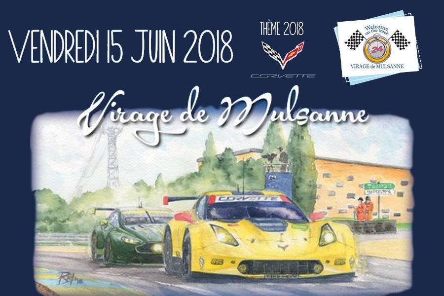 La Corvette à l&rsquo;honneur au Virage de Mulsanne 2018
