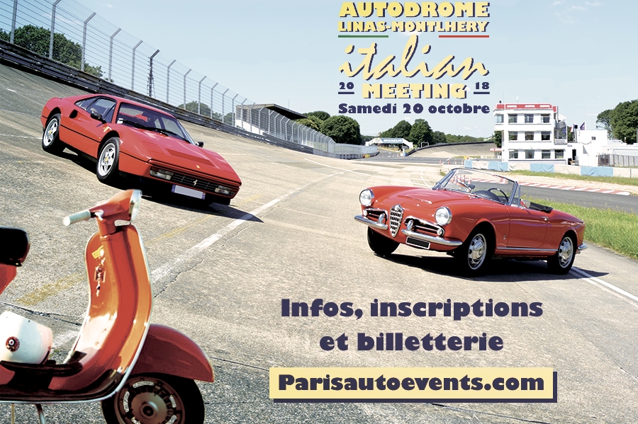 L&rsquo;Autodrome Italian Meeting 2018, pour bien clôturer la saison à Montlhéry