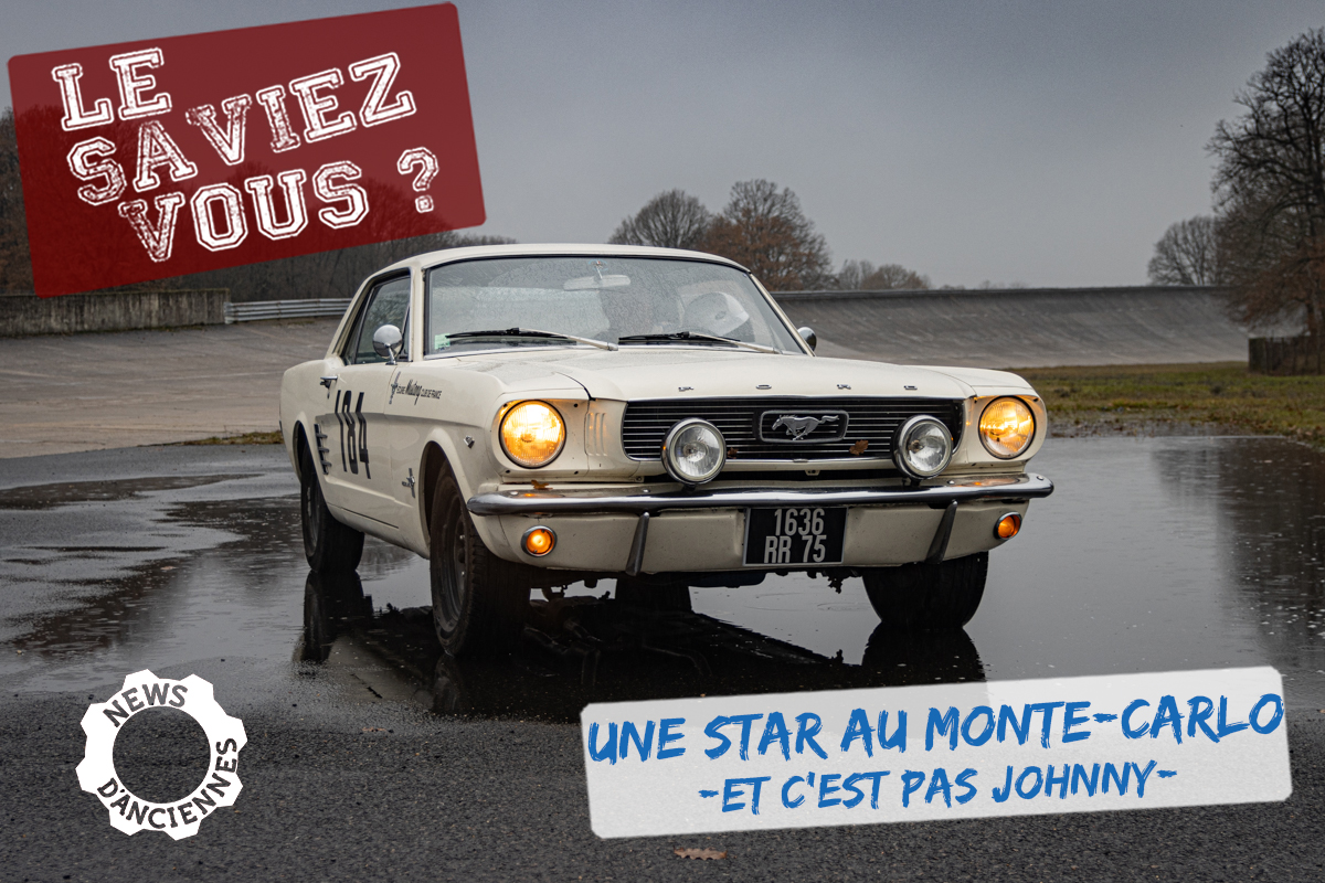 [Vidéo] Le Saviez-Vous ? La première star au Monte-Carlo en Mustang… n&rsquo;est pas Johnny