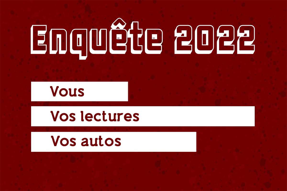 Enquête News d&rsquo;Anciennes 2022 : mieux vous connaître pour mieux vous satisfaire