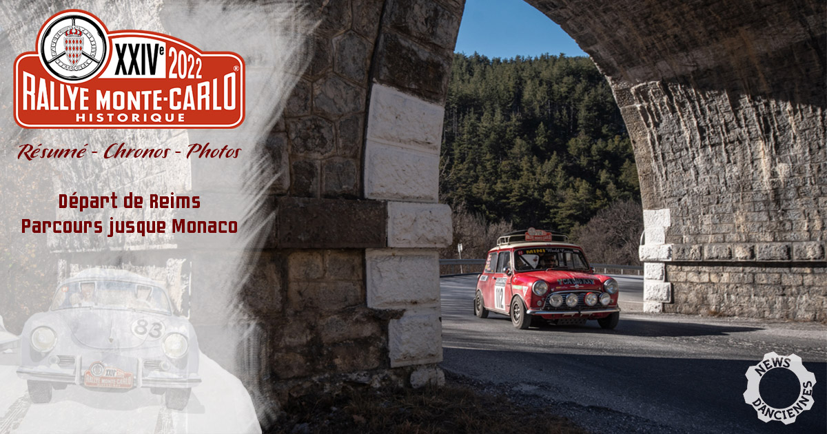 Le Rallye Monte Carlo Historique 2022, c&rsquo;est parti : Reims-Monaco
