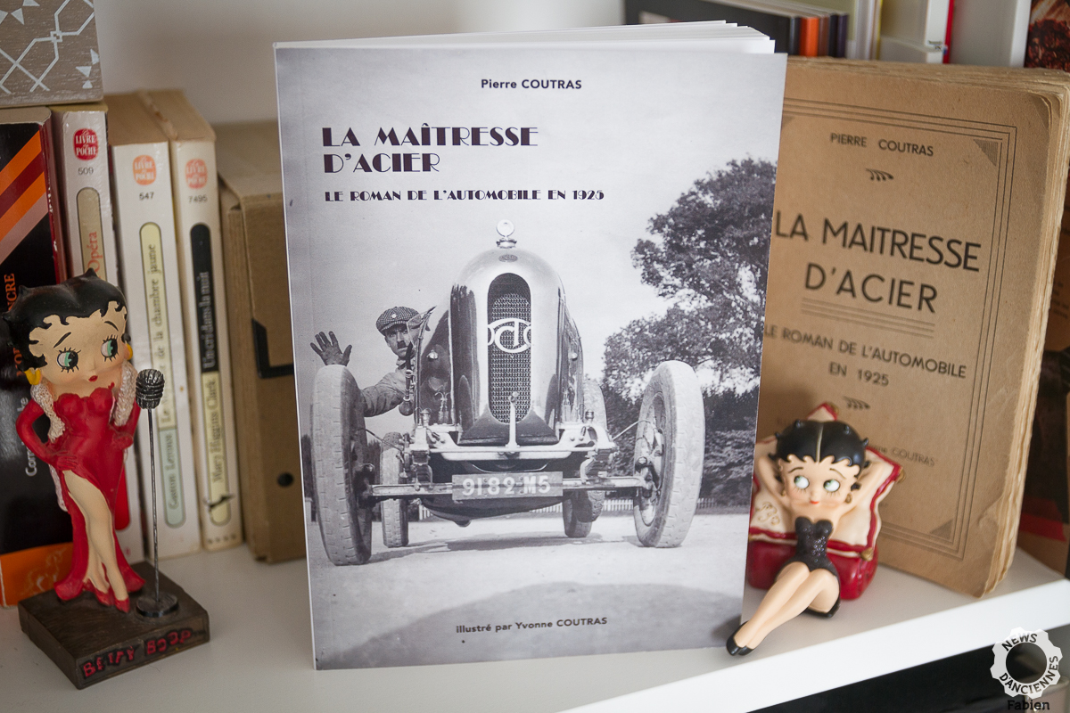 « La Maîtresse d&rsquo;Acier » un roman automobile 1925 réédité