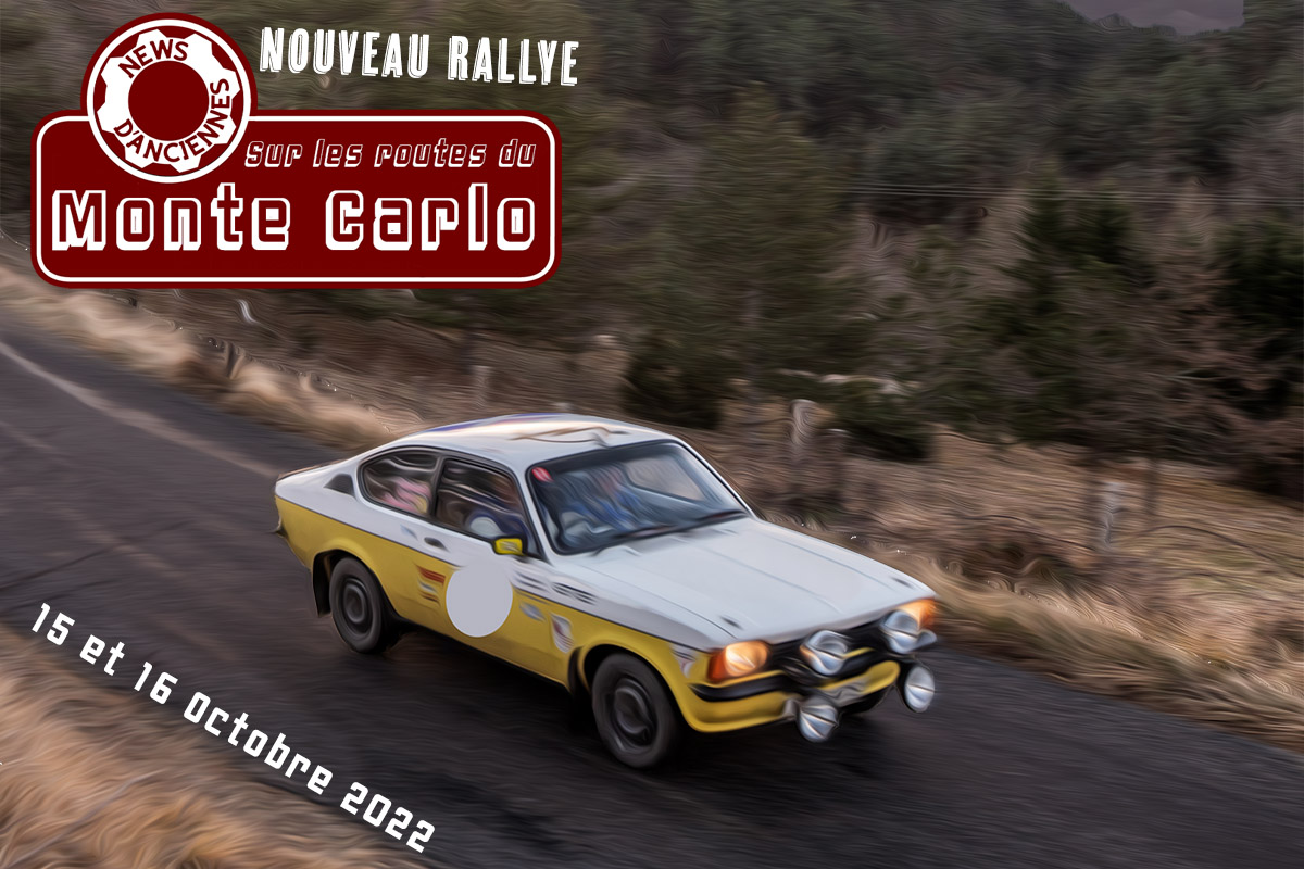[Annulé] News d&rsquo;Anciennes sur les routes du Monte Carlo