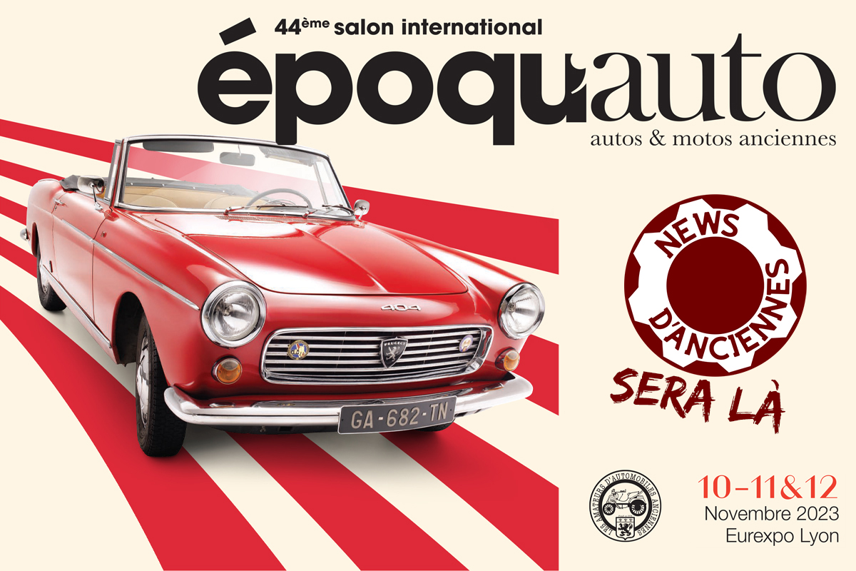 Epoqu&rsquo;Auto 2023 : News d&rsquo;Anciennes sera au rendez-vous