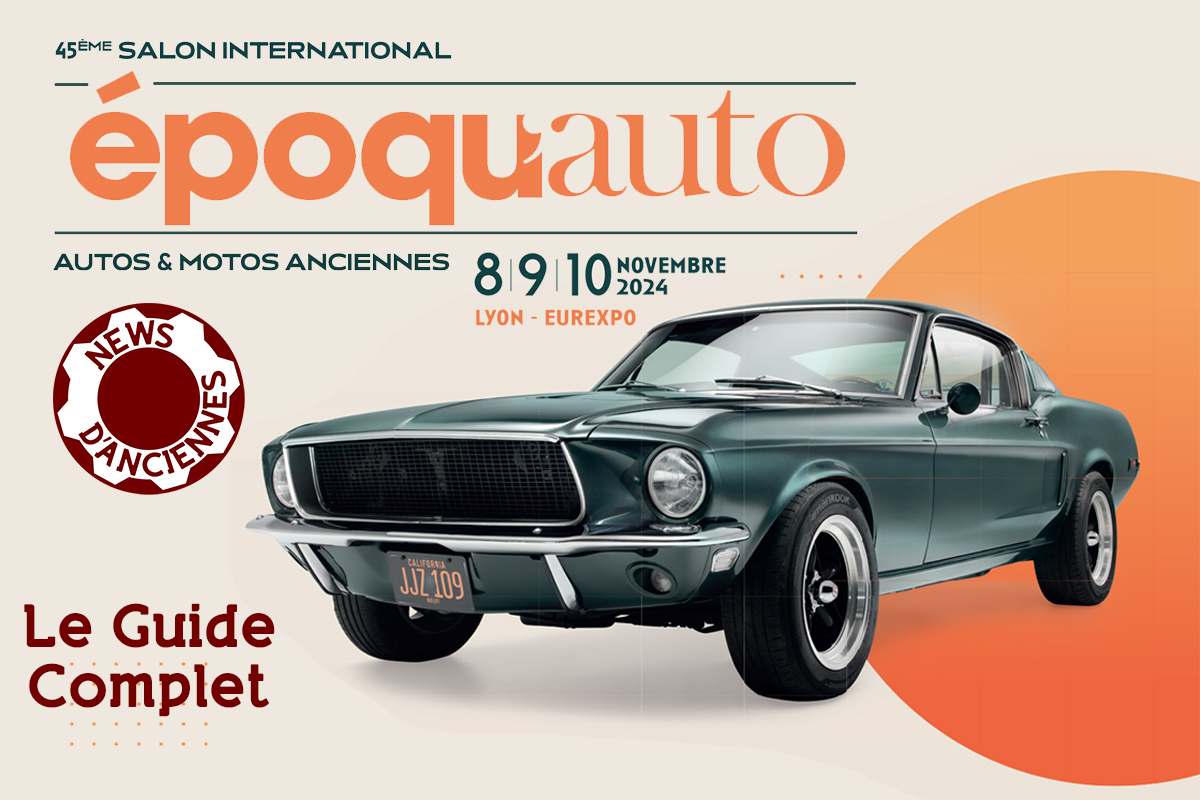 Epoqu&rsquo;Auto 2024 : Expos, Animations, Infos pratiques, le guide complet