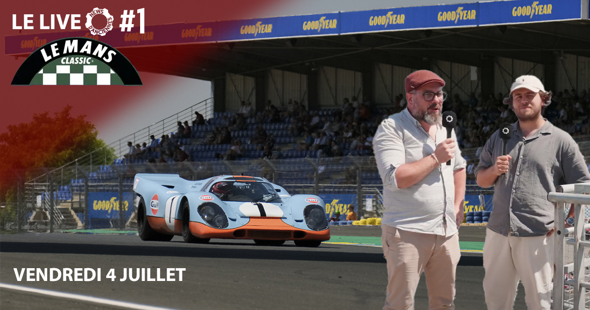 Le Mans Classic 2025, Jour 1, l&rsquo;émission vidéo